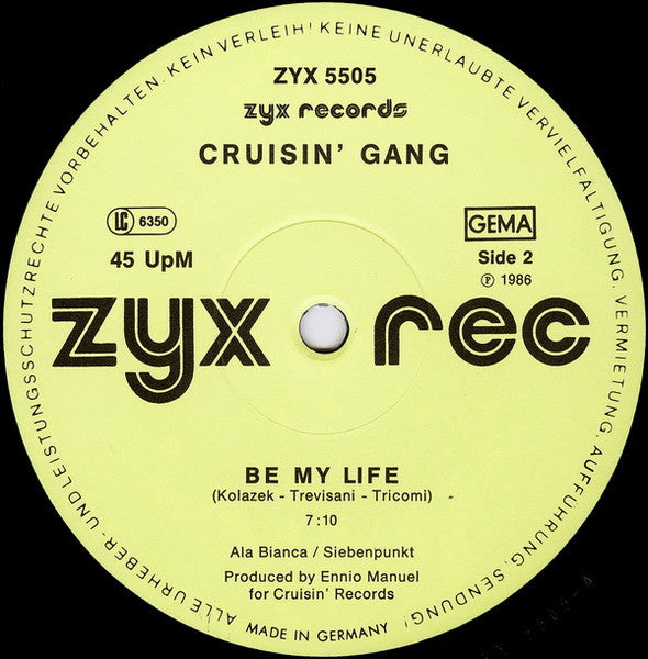 Cruisin' Gang : Traces Of Sand / Be My Life (12")