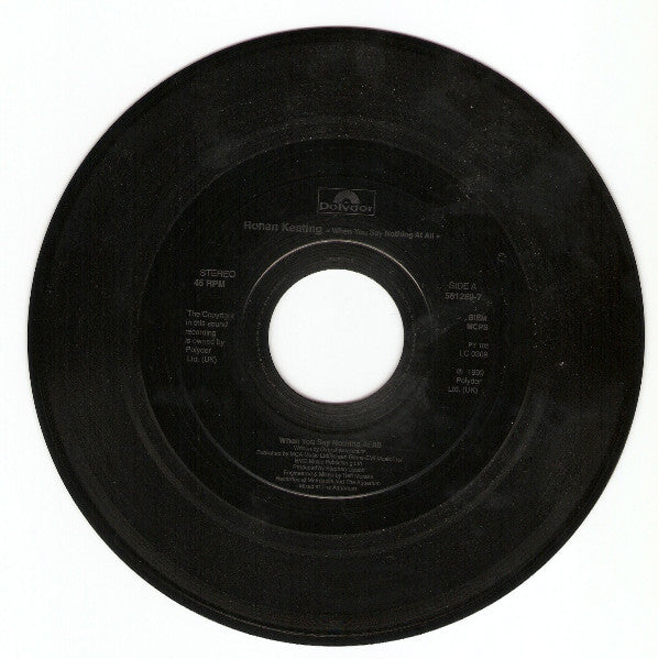 Ronan Keating : When You Say Nothing At All (7", Single, Jukebox)