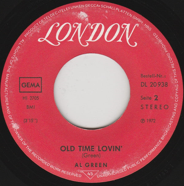 Al Green : I'm Still In Love With You / Old Time Loving (7", Single)
