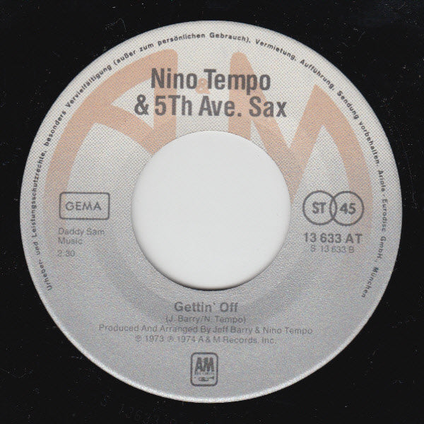Nino Tempo & 5th Ave. Sax : Don't Stop Now / Gettin' Off (7", Single)