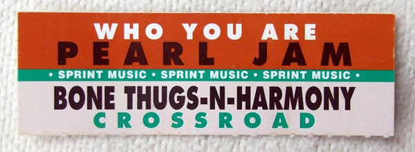 Pearl Jam / Bone Thugs-N-Harmony : Who You Are / Crossroad (7", Jukebox, Lar)