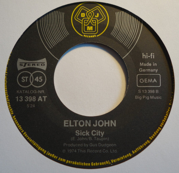 Elton John : Don't Let The Sun Go Down On Me / Sick City (7", Single)