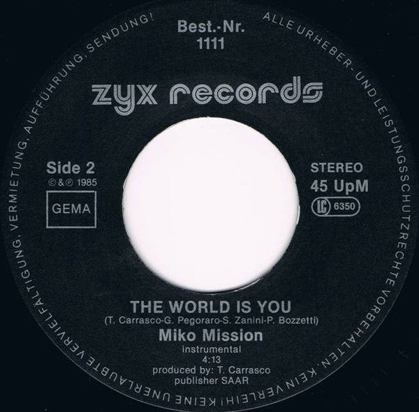 Miko Mission : The World Is You (7", Single)