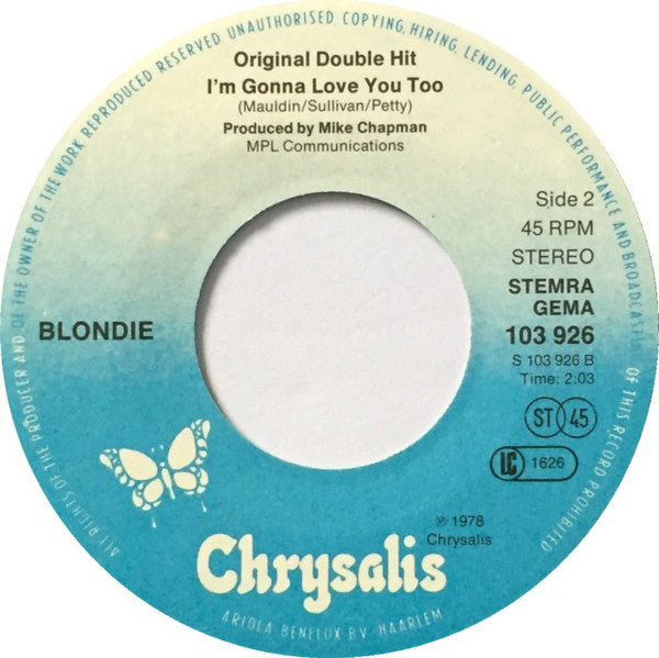 Blondie : Heart Of Glass / I'm Gonna Love You Too (7", Single)