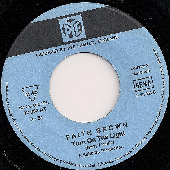 Faith Brown : Stone The Crows / Turn On The Light (7", Single)