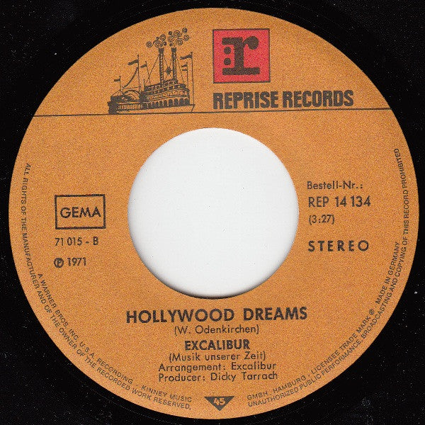 Excalibur : Get Me If You Want / Hollywood Dreams (7", Single)