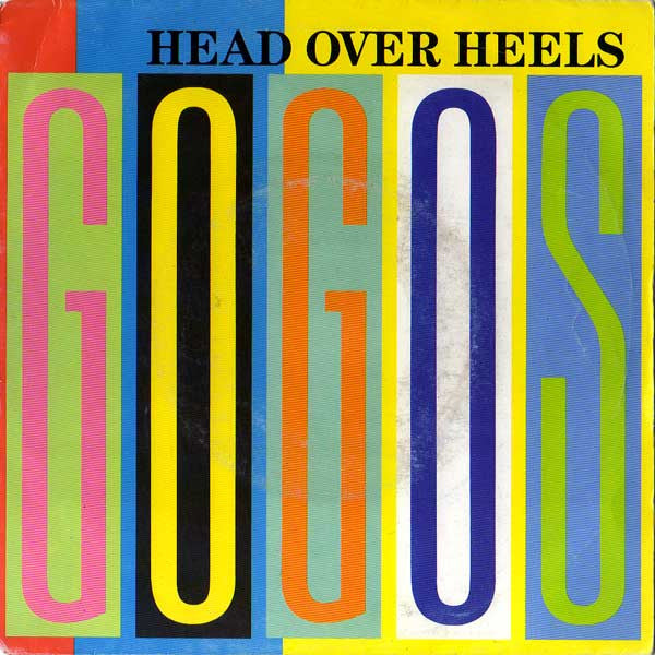 Go Go's* : Head Over Heels (7", Single)