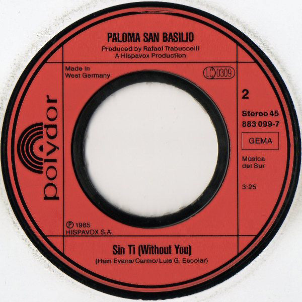 Paloma San Basilio : La Fiesta Termino / Sin Ti (Without You) (7", Single)