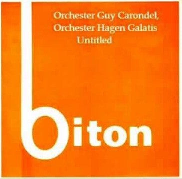 Orchester Guy Carondel, Orchester Hagen Galatis : Untitled (LP)