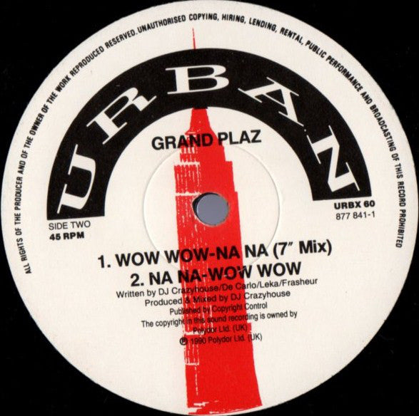 Grandplaz : Wow Wow - Na Na (12")