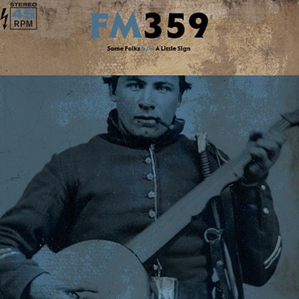 FM359 : Some Folks (7", Single, Ltd, Whi)