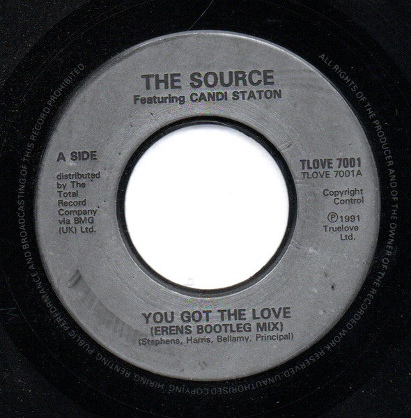 The Source : You Got The Love (7", Single, Juk)
