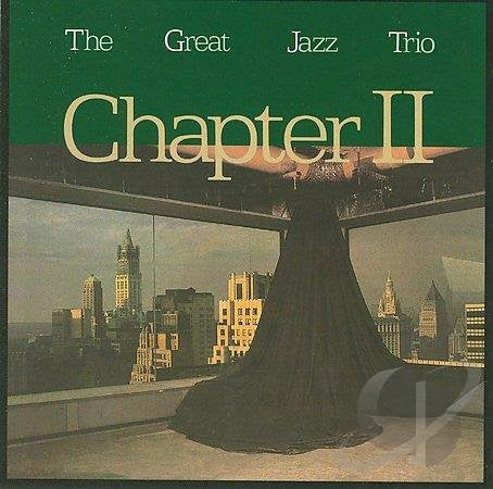 The Great Jazz Trio : Chapter II (LP, Album)