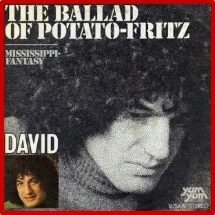 David* : The Ballad Of Potato-Fritz (7", Single)
