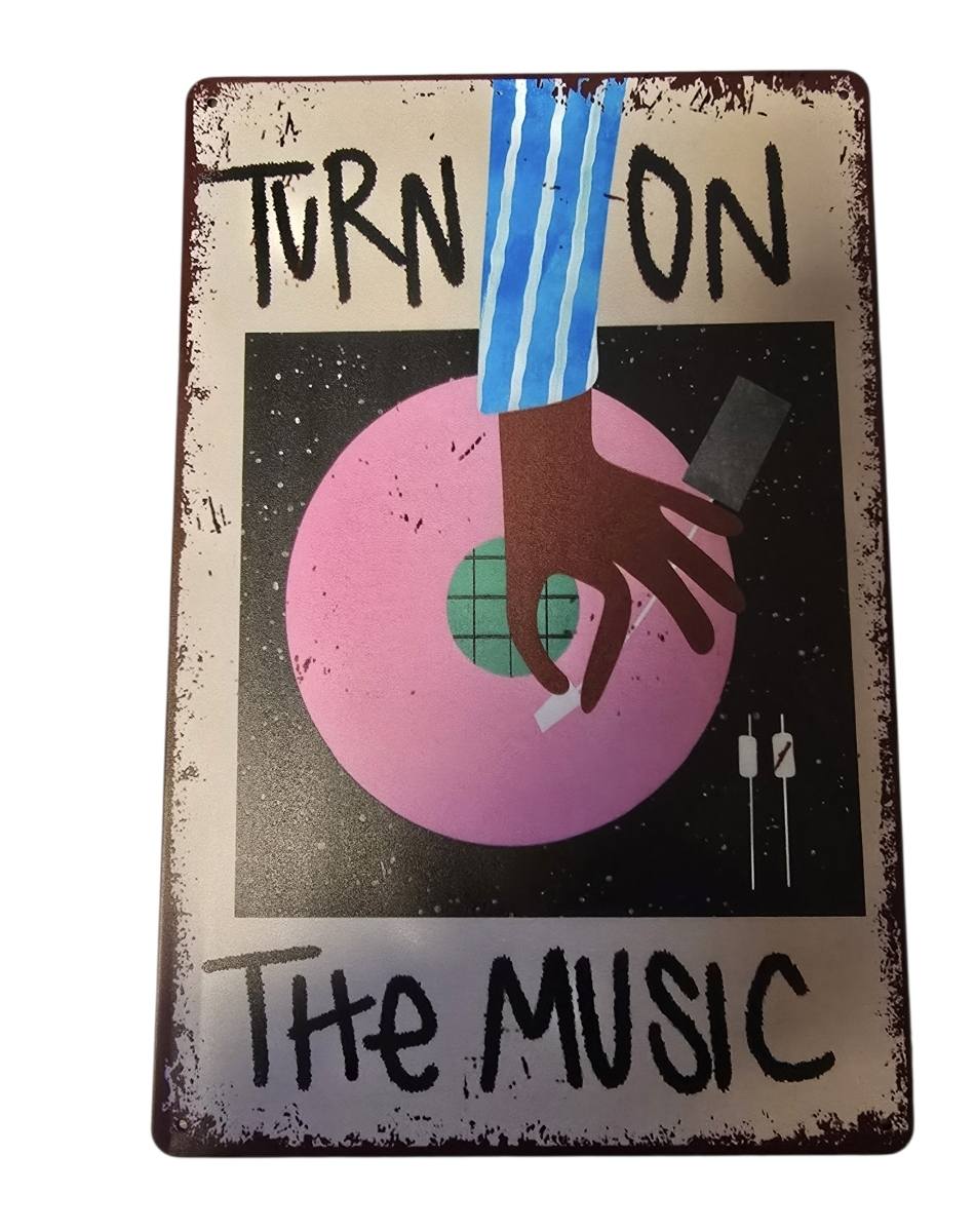 Metalen Muziekbord – “Turn On the Music”
