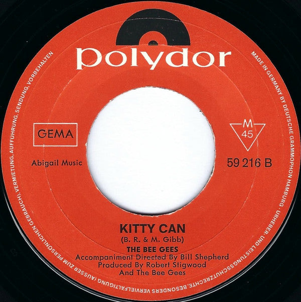 Bee Gees : I've Gotta Get A Message To You / Kitty Can (7", Single, Mono)
