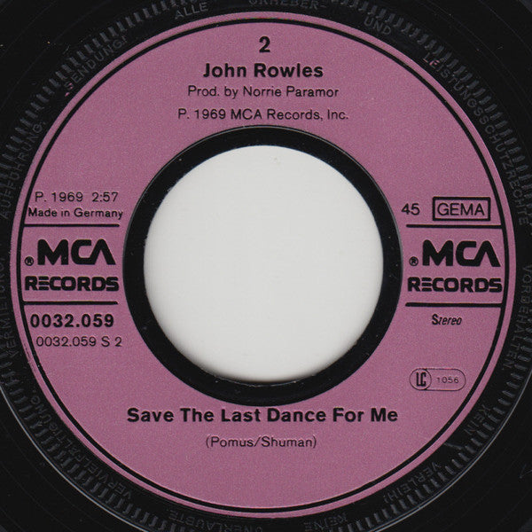 John Rowles : If I Only Had Time / Save The Last Dance For Me (7", RE)
