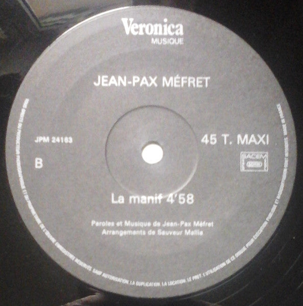 Jean-Pax Méfret : La Manif (12", Maxi)