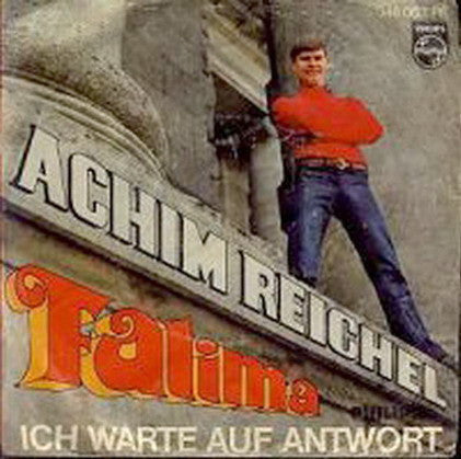 Achim Reichel : Fatima / Ich Warte Auf Antwort (7", Single)