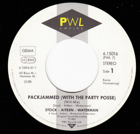 Stock - Aitken - Waterman* : Packjammed (With The Party Posse) (7", Single)
