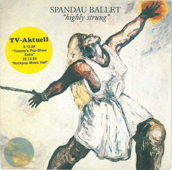 Spandau Ballet : Highly Strung (7", Single)