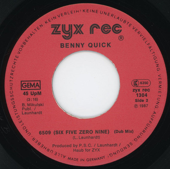 Benny Quick : 6509 (Six Five Zero Nine) (7")