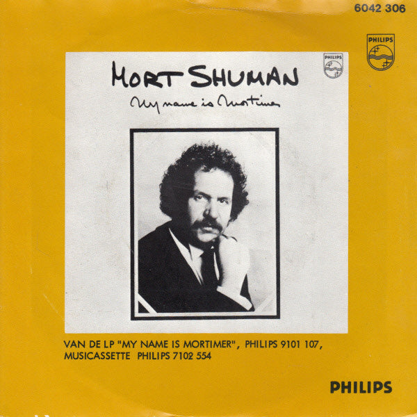 Mort Shuman : My Name Is Mortimer (7", Single)