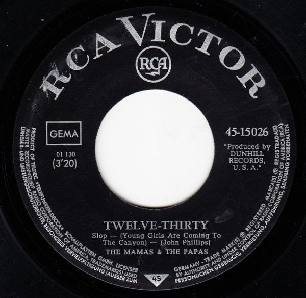 The Mamas & The Papas : Straight Shooter / Twelve Thirty (12:30) (7", Single)
