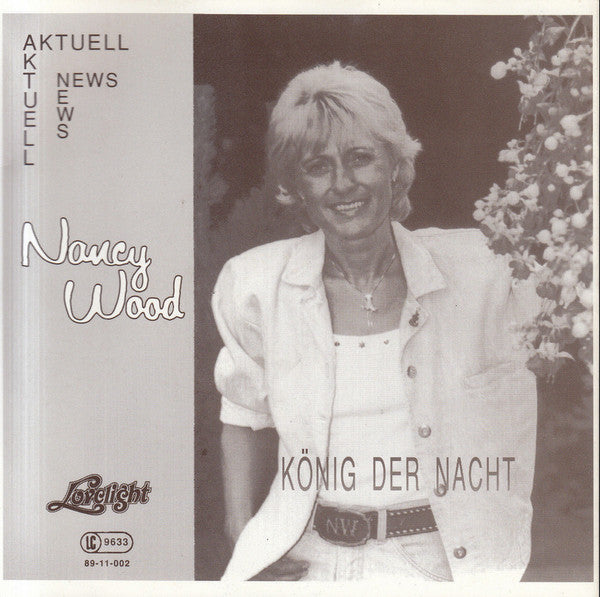 Nancy Wood : König Der Nacht (7", Single)
