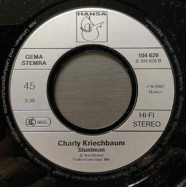 Charly Kriechbaum : Sie Hat Beine Bis Ganz Aufe (7", Single)