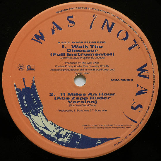 Was (Not Was) : Walk The Dinosaur (Jeffrey B. Young Hearts Run Free Remix) (12")