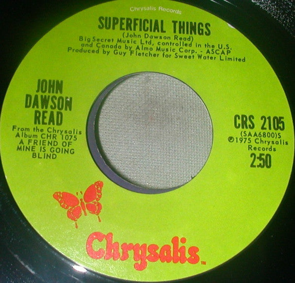 John Dawson Read : A Friend Of Mine Is Going Blind (7", Single)