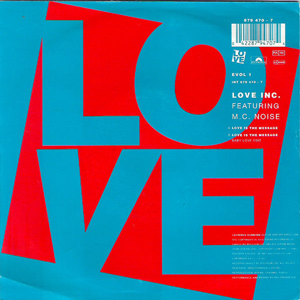 Love Inc. (4) Featuring M.C. Noise : Love Is The Message (7", Single)
