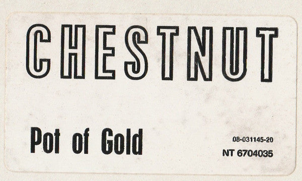 Chestnut : Pot Of Gold (12")