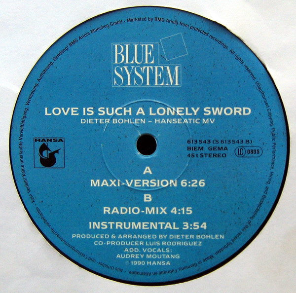 Blue System : Love Is Such A Lonely Sword (12", Maxi)
