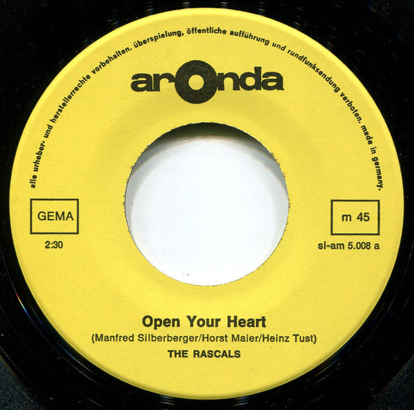 The Rascals (3) : Open Your Heart / St. James Infirmary (7", Single, Mono, Yel)
