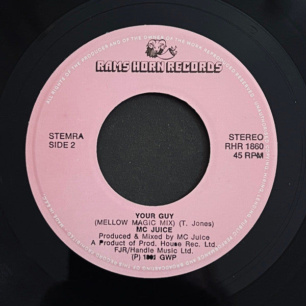 MC Juice : Your Guy (7", Single)
