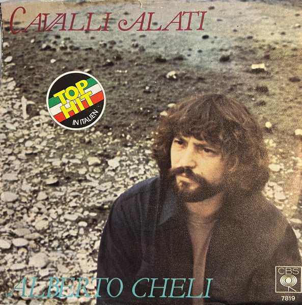 Alberto Cheli : Cavalli Alati (7", Single)