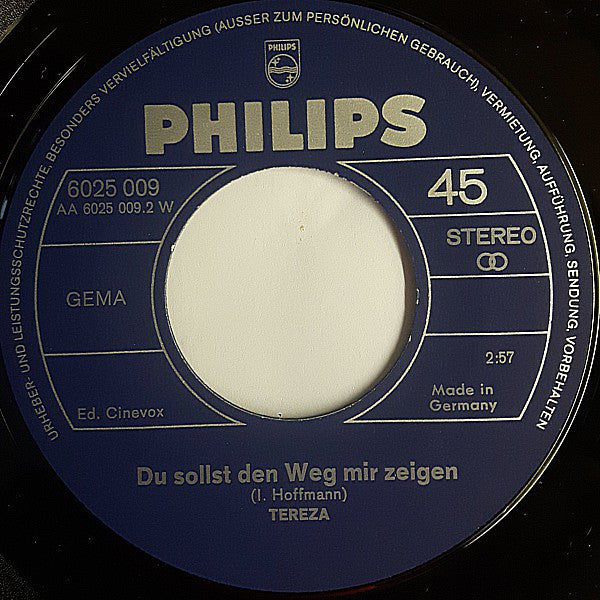 Tereza* : Mein Herz Schlägt Für Dich / Du Sollst Den Weg Mir Zeigen (7", Single)