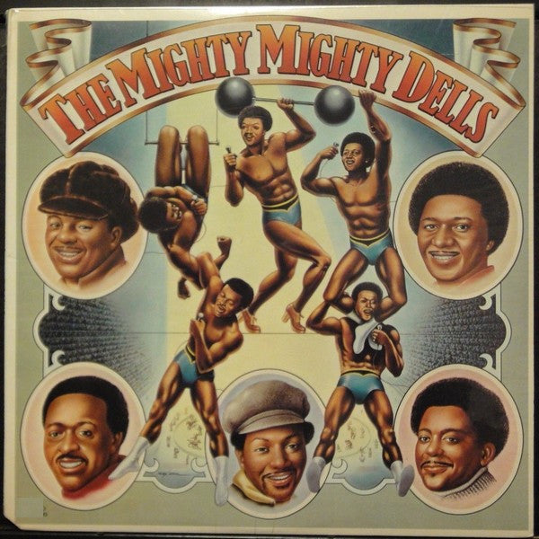 The Dells : The Mighty Mighty Dells (LP, Album)