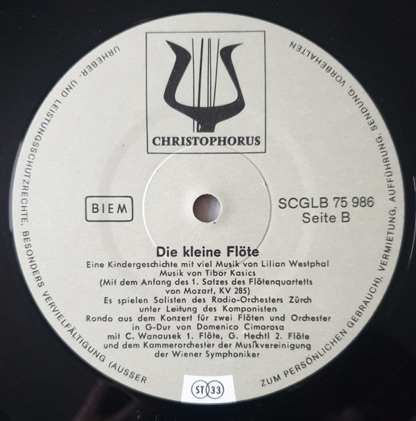 Lilian Westphal, Tibor Kasics : Die Kleine Flöte (LP)