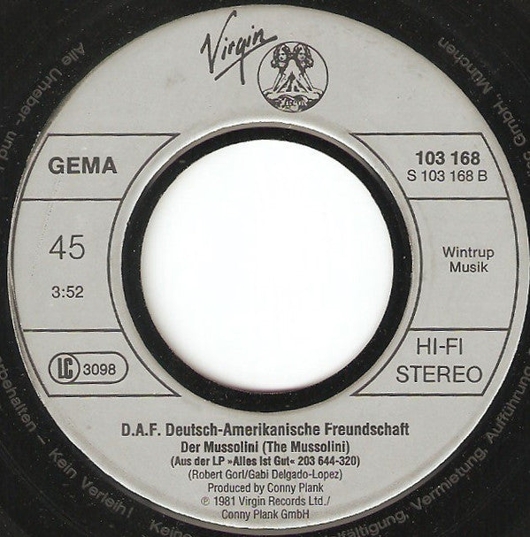 Deutsch Amerikanische Freundschaft : Als Wär's Das Letzte Mal / Der Mussolini (7", Single, Sil)