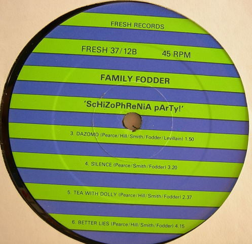 Family Fodder : ScHiZoPhReNiA pArTy ! (12", MiniAlbum)