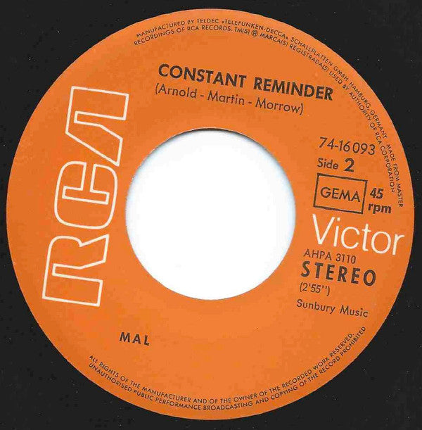 Mal : He's Gonna Step On You Again / Constant Reminder (7", Single)