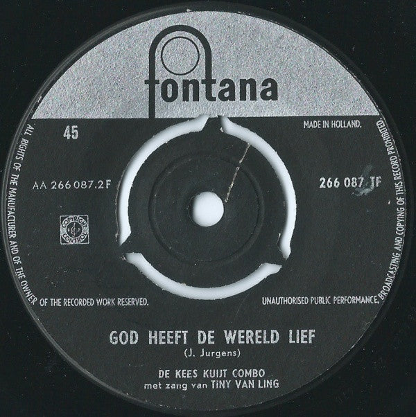 The Kees Kuyt Combo, Tiny Van Ling : Een Vader Had Twee Zonen / God Heeft de Wereld Lief (7", Single)