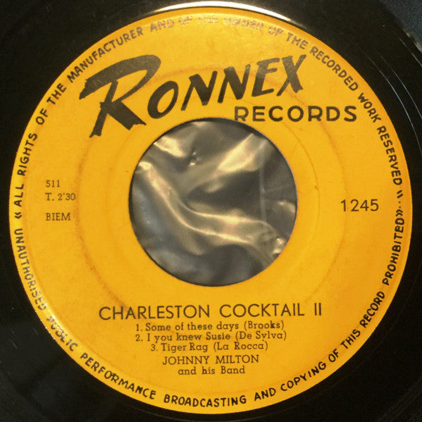 Johnny Milton And His Band : Charleston Cocktail (7", Single)