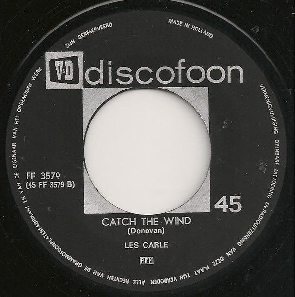 The Starlings / Les Carle : Goodbye My Love / Catch The Wind (7", Single)