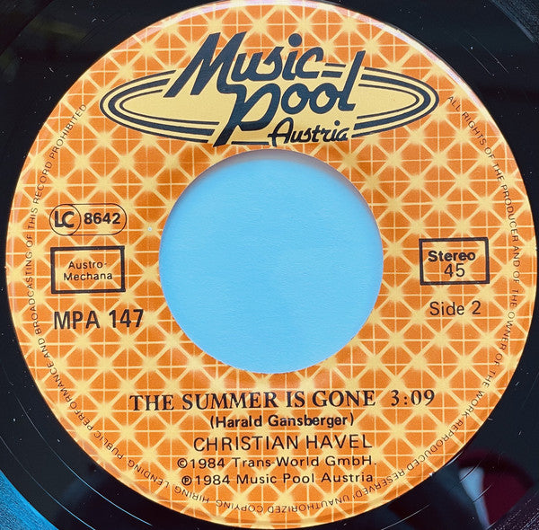 Christian Havel : You Are My Life / The Summer Is Gone (7", Single)