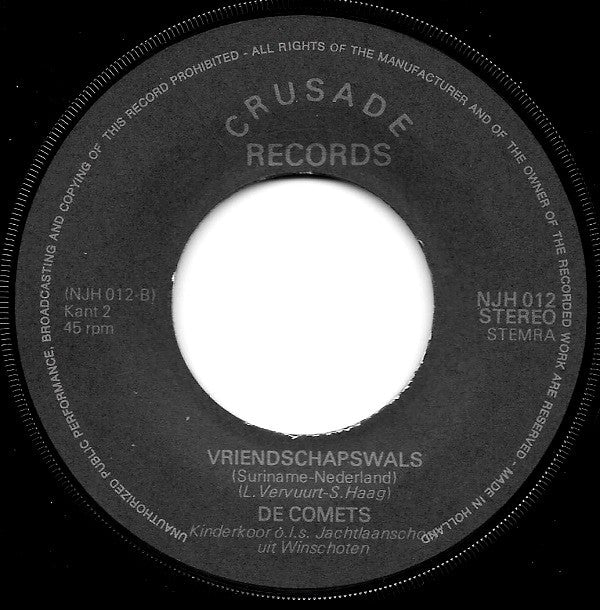 De Comets & Kinderkoor O.L.S. Jachtlaanschool Uit Winschoten : Winschootโn Mien Stad (7", Single)
