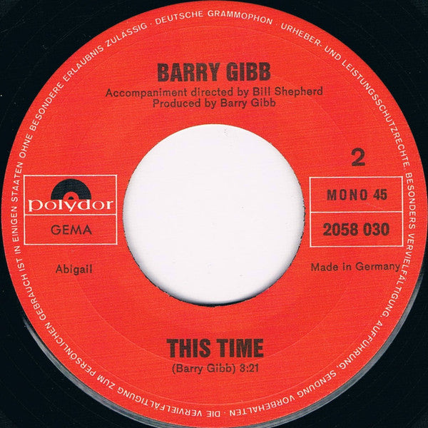 Barry Gibb : I'll Kiss Your Memory / This Time (7", Single, Mono)